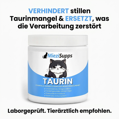 Stoppe den stillen Mangel, bevor du die ersten Anzeichen bemerkst – mit MieziSupps™ Taurin
